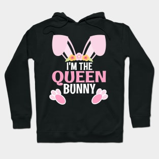 I'm The Queen Bunny Easter Family Matching Apparel Hoodie